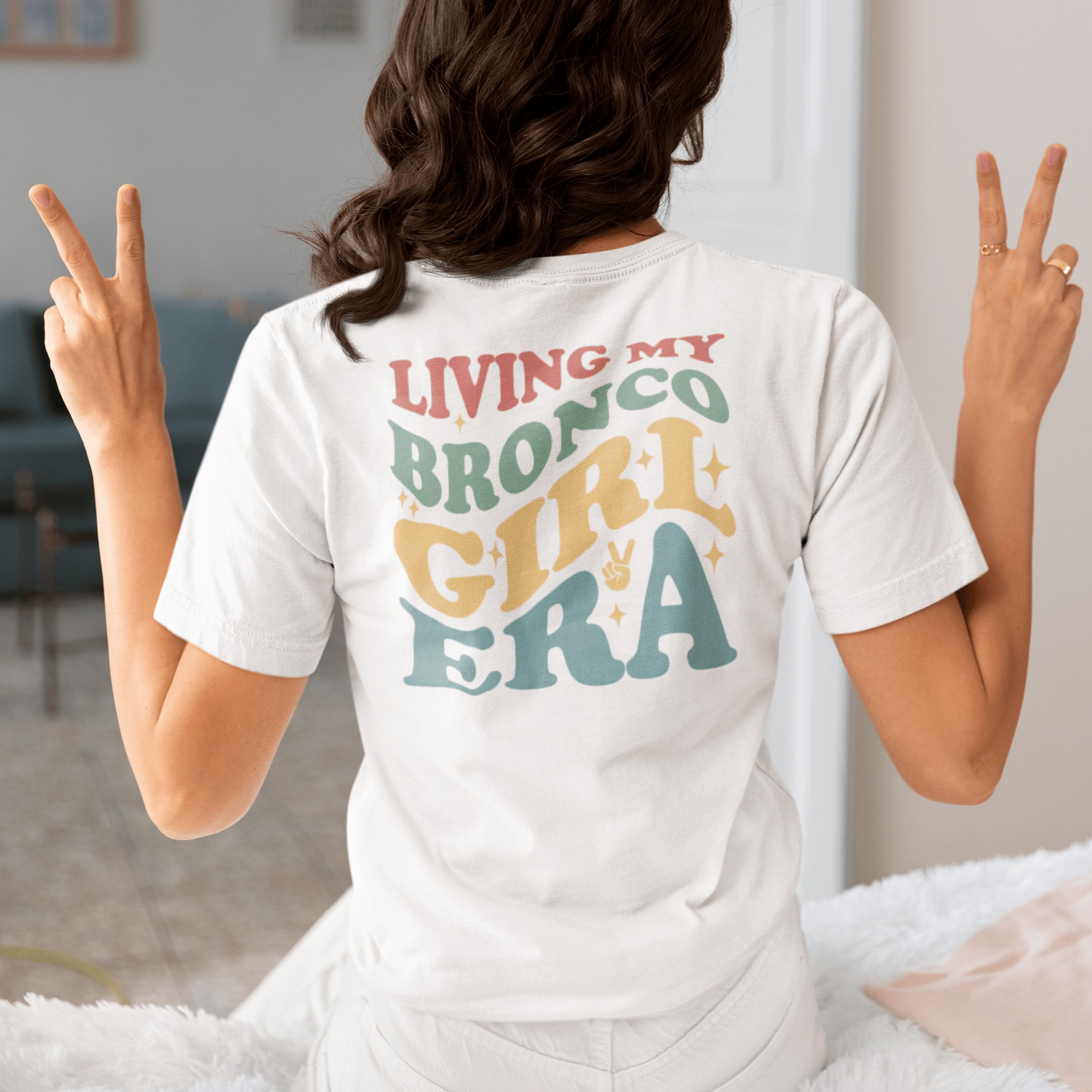 Ladies Living My Bronco Girl Era Tee Hoodie, Sweatshirt | CiraTrend.com (Image 2)
