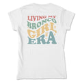Ladies Living My Bronco Girl Era Tee Hoodie, Sweatshirt | CiraTrend.com (Image 1)