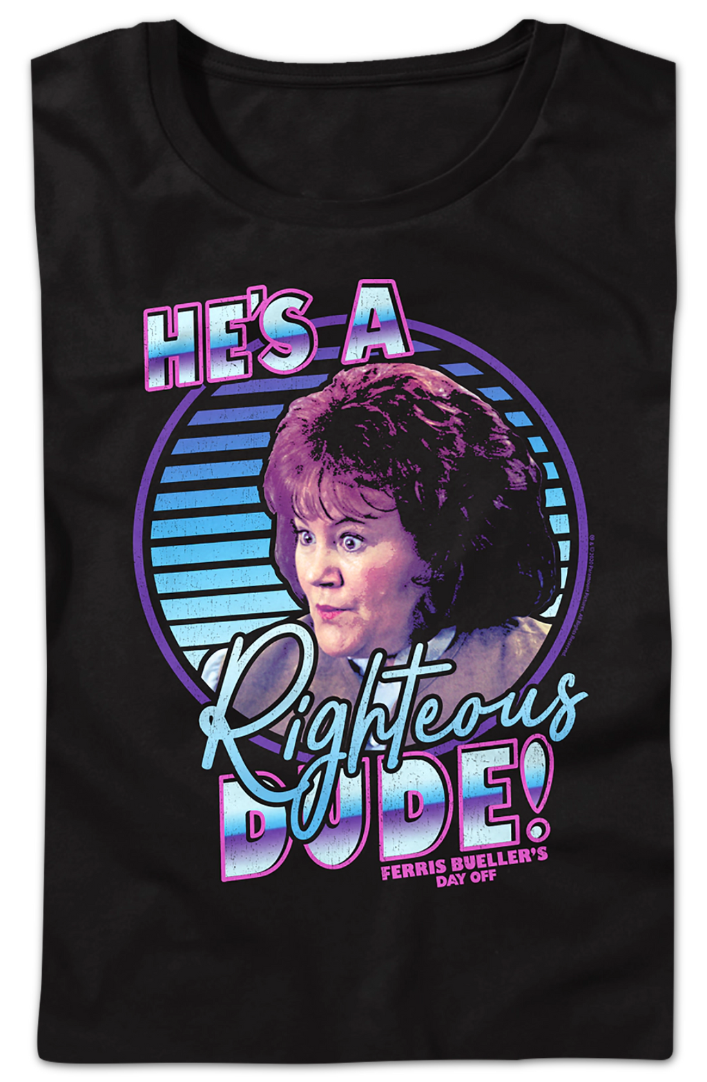 Retro He'S Righteous Dude Ferris Bueller'S Day Off Shirt T-Shirts, Hoodie, Sweatshirt