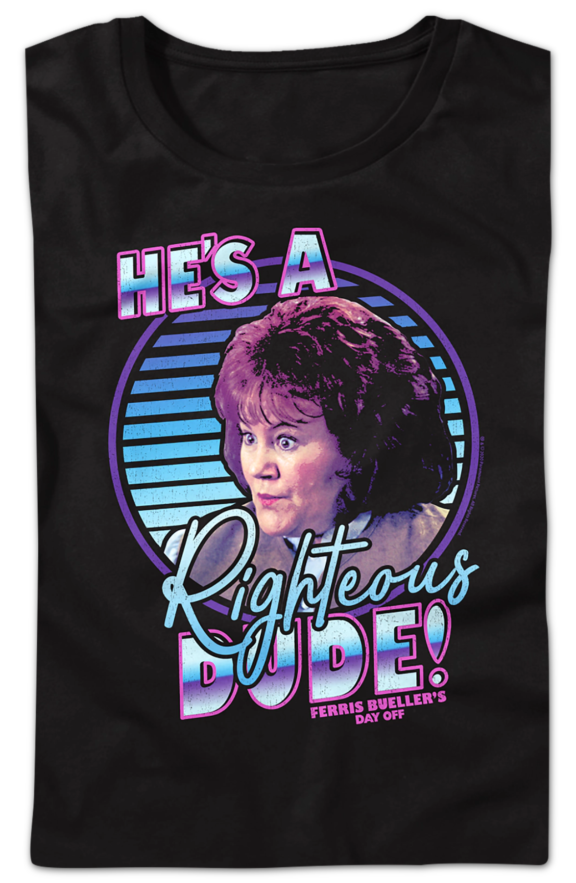 Retro He'S Righteous Dude Ferris Bueller'S Day Off Shirt T-Shirts, Hoodie, Sweatshirt