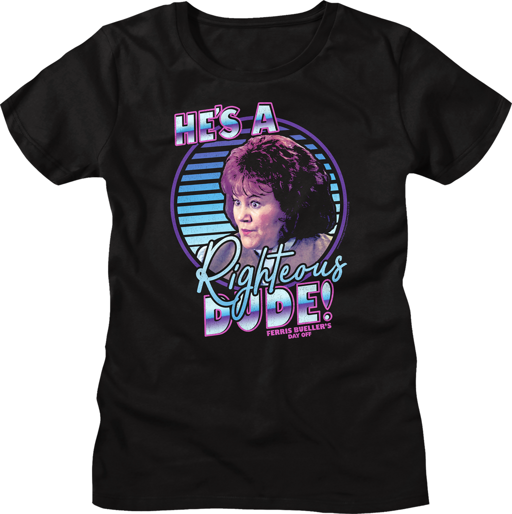 Retro He'S Righteous Dude Ferris Bueller'S Day Off Shirt T-Shirts, Hoodie, Sweatshirt