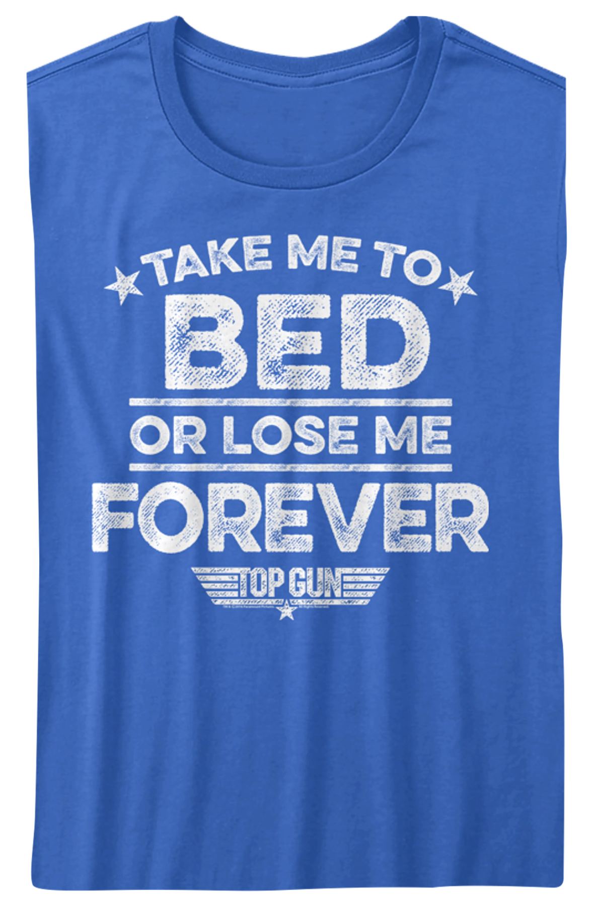 Take Me Bed Lose Me Forever Top Gun Shirt T-Shirts, Hoodie, Sweatshirt