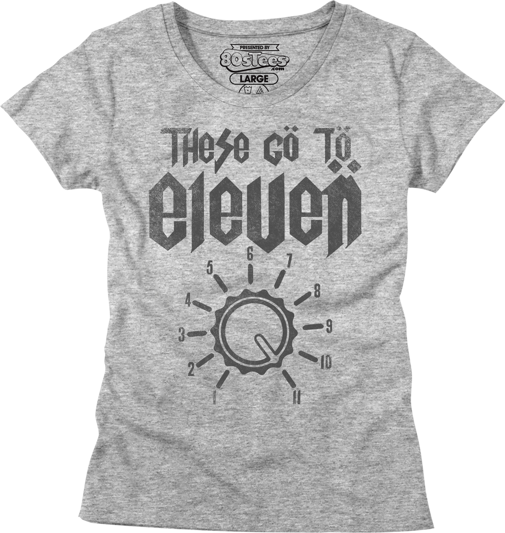 Womens These Go To Eleven Spinal Tap Shirt Hoodie, Sweatshirt | CiraTrend.com (Image 1)