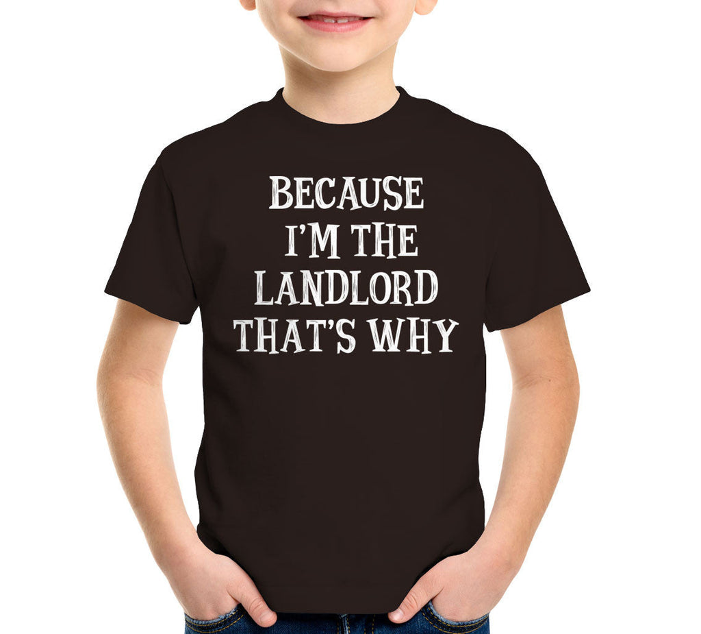 Because I'm The Landlord That's Why T-Shirt Hoodie, Sweatshirt | CiraTrend.com (Image 5)