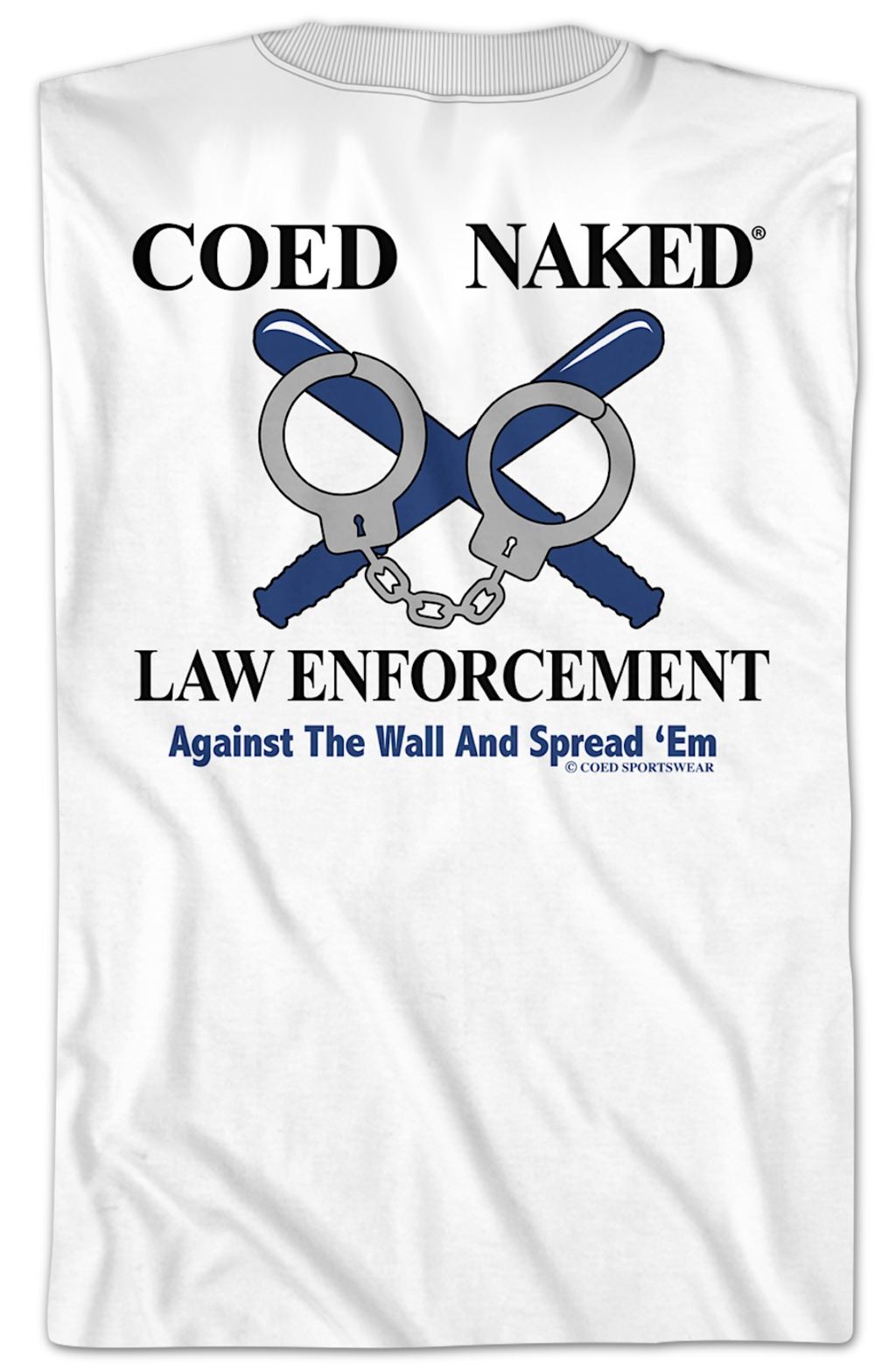 Law Enforcement Coed Naked T-Shirt Hoodie, Sweatshirt | CiraTrend.com (Image 2)