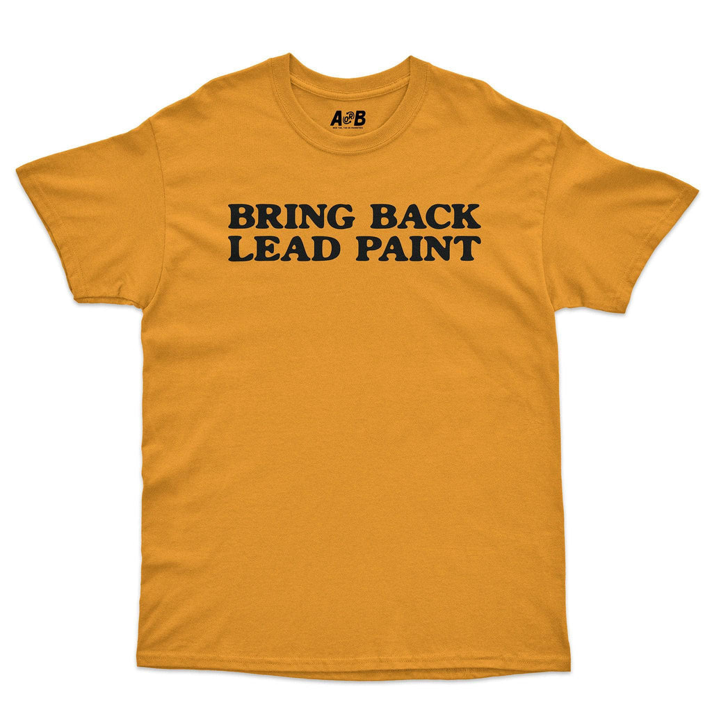 Lead Paint T-Shirt Hoodie, Sweatshirt | CiraTrend.com (Image 5)