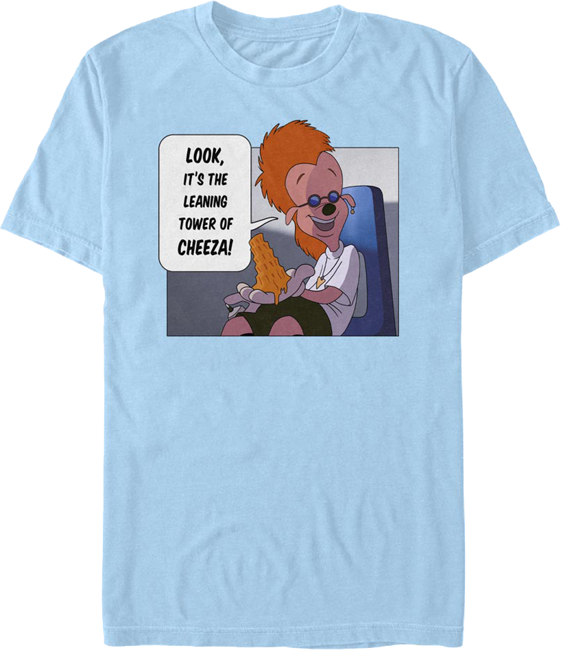 Leaning Tower Of Cheeza Goofy Movie T-Shirt Hoodie, Sweatshirt | CiraTrend.com (Image 1)
