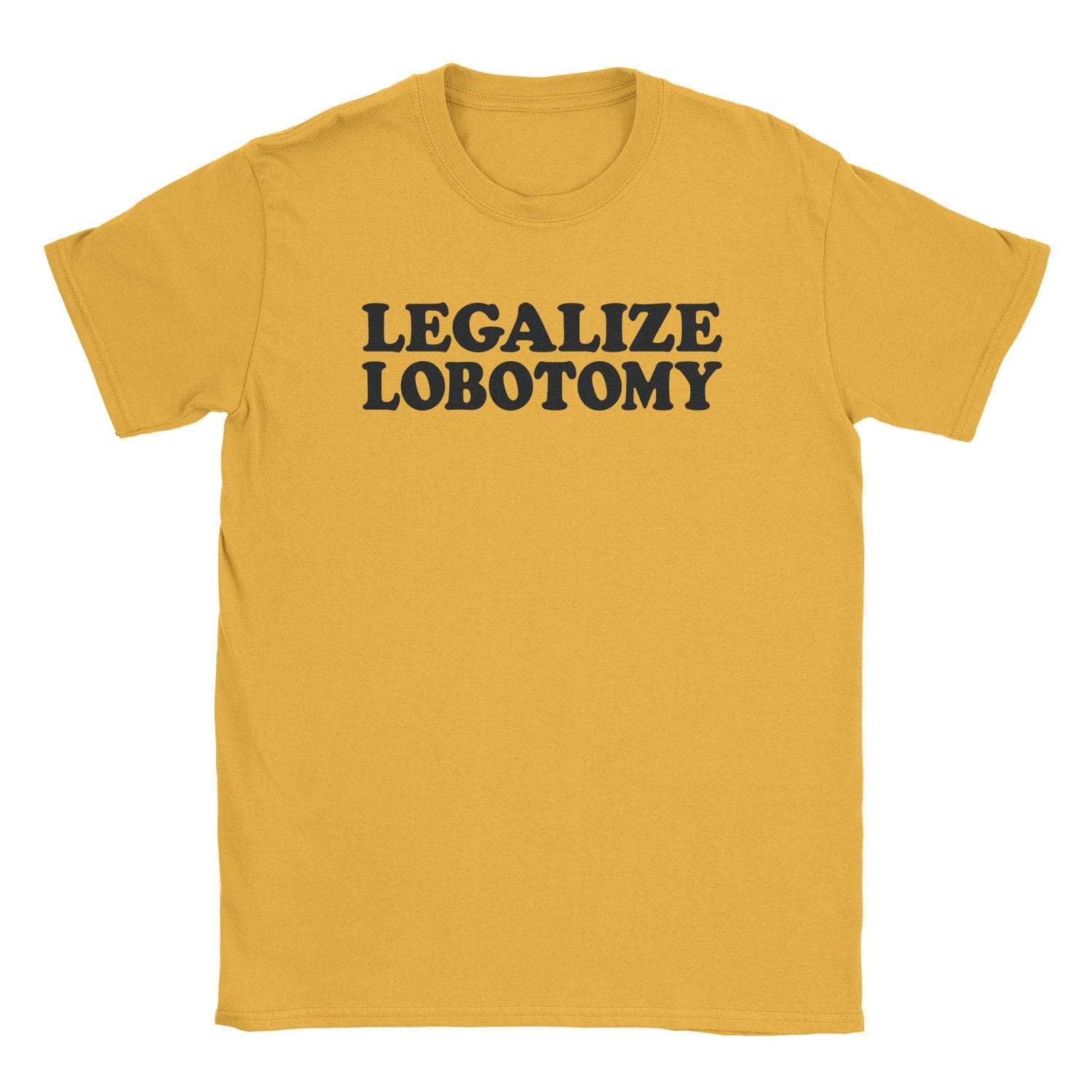 Legalize Lobotomy T-Shirt Hoodie, Sweatshirt | CiraTrend.com (Image 5)