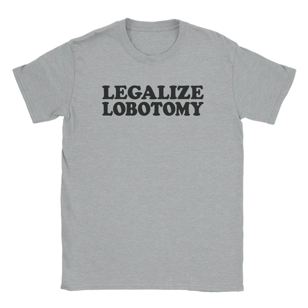 Legalize Lobotomy T-Shirt Hoodie, Sweatshirt | CiraTrend.com (Image 3)