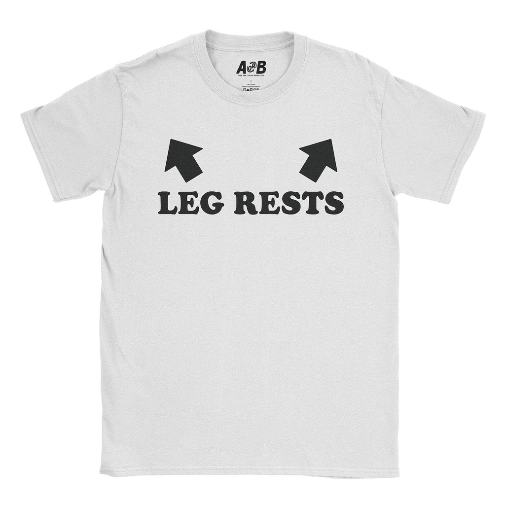 Leg Rests T-Shirt Hoodie, Sweatshirt | CiraTrend.com (Image 1)