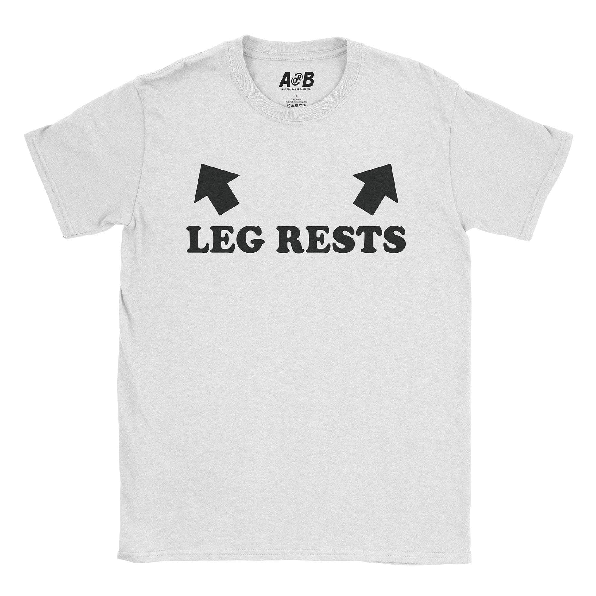 Leg Rests T-Shirt Hoodie, Sweatshirt | CiraTrend.com (Image 1)