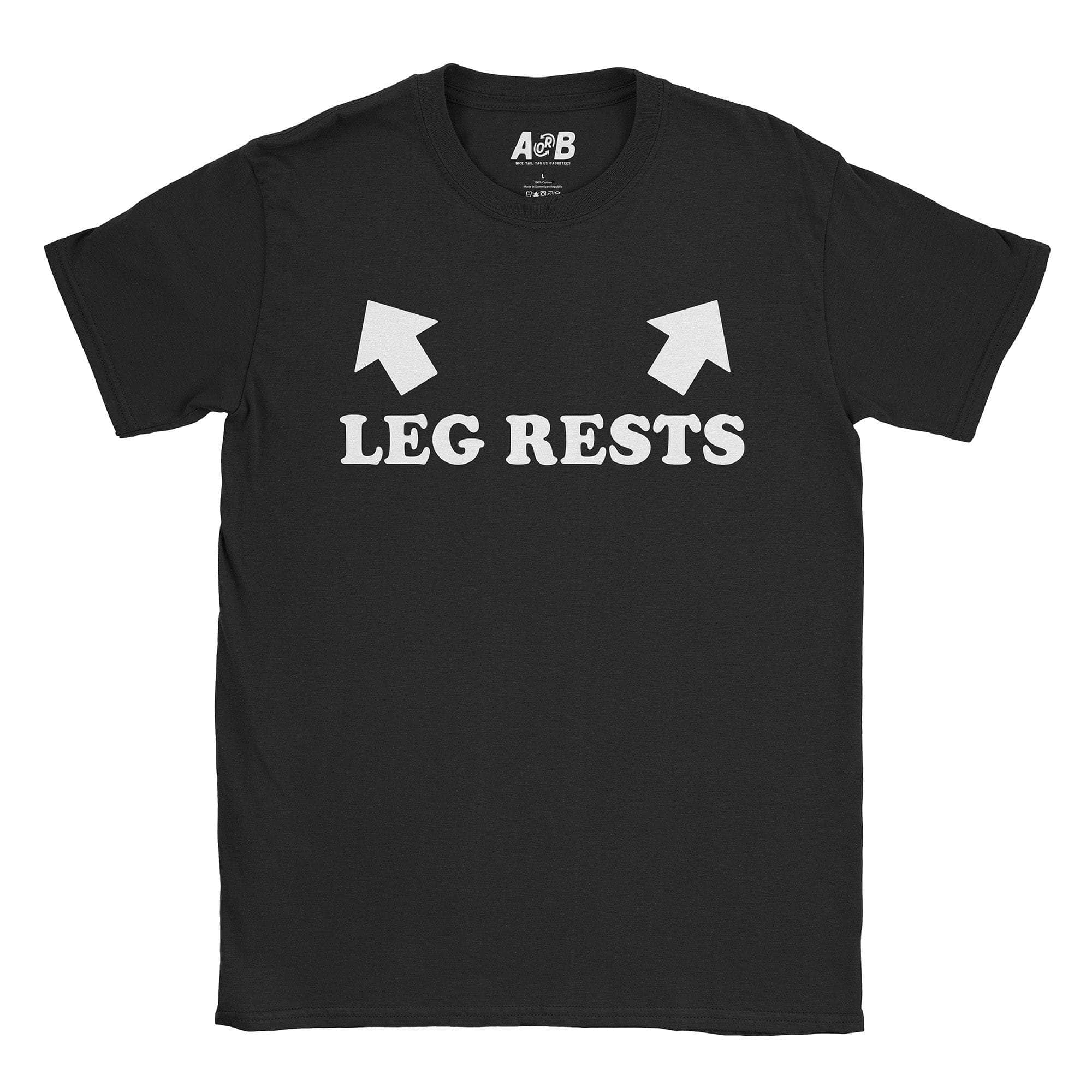 Leg Rests T-Shirt Hoodie, Sweatshirt | CiraTrend.com (Image 2)