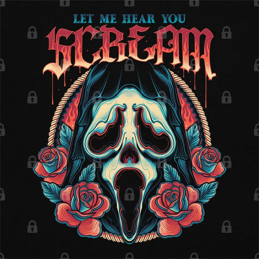 Let Me Hear You Scream T-Shirt Hoodie, Sweatshirt | CiraTrend.com (Image 1)