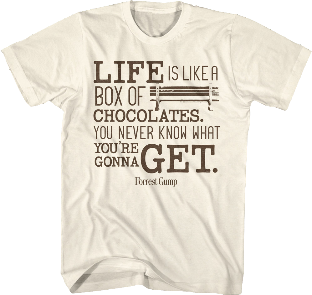 Life Is Like A Box Of Chocolates Forrest Gump T-Shirt Hoodie, Sweatshirt | CiraTrend.com (Image 1)
