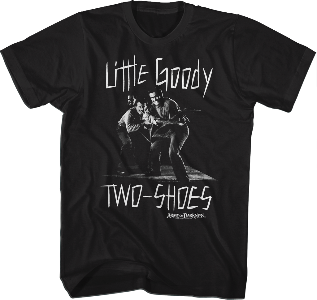 Little Goody Two-Shoes Army of Darkness T-Shirt Hoodie, Sweatshirt | CiraTrend.com (Image 1)