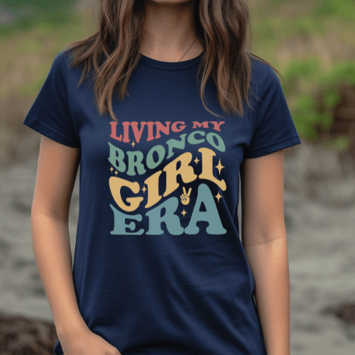 Living My Bronco Girl Era Graphic Tee Hoodie, Sweatshirt | CiraTrend.com (Image 2)