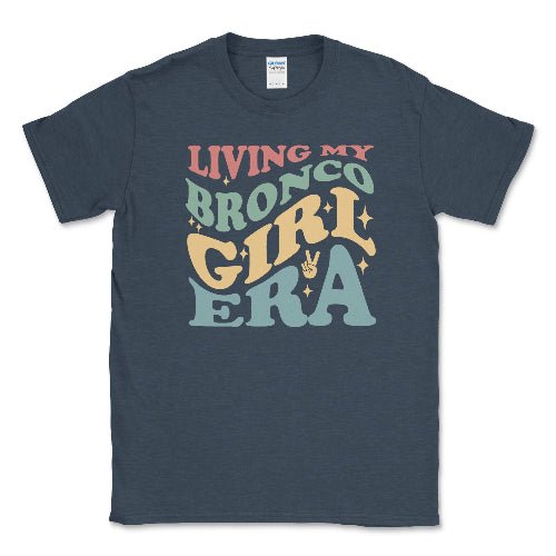 Living My Bronco Girl Era Graphic Tee Hoodie, Sweatshirt | CiraTrend.com (Image 4)