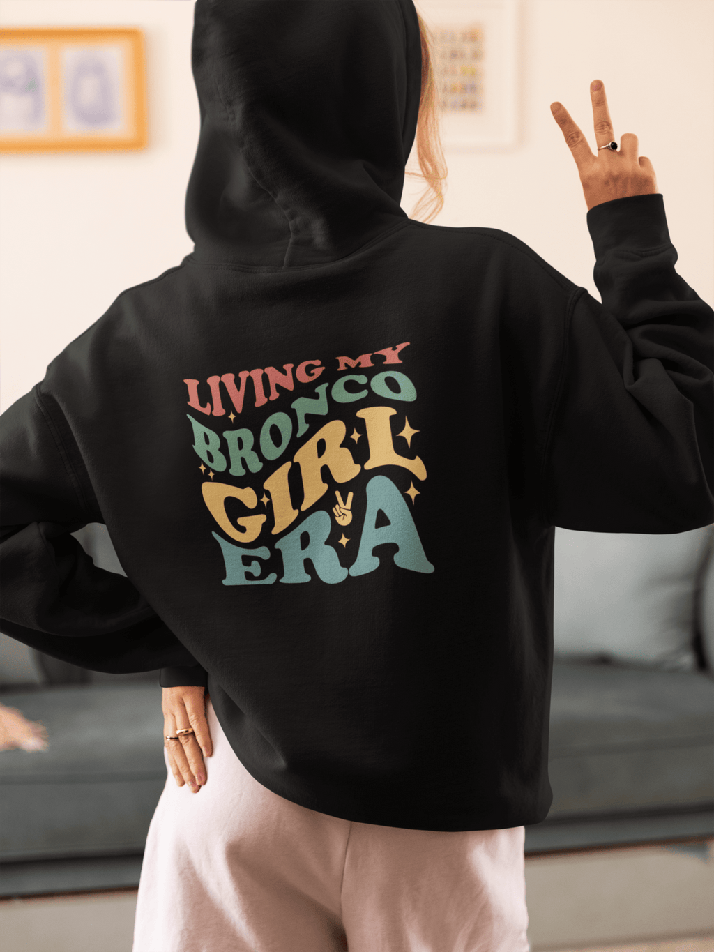 Living My Bronco Girl Era Hoodie T-Shirts, Sweatshirt | CiraTrend.com (Image 2)