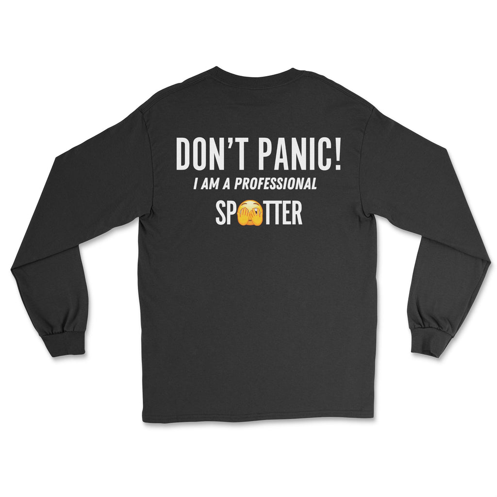 Longsleeve Tee Shirt-Don't Panic! I Am A Professional Spotter Hoodie, Sweatshirt | CiraTrend.com (Image 1)