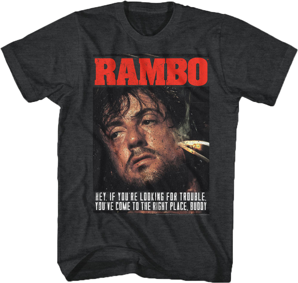Looking For Trouble Rambo T-Shirt Hoodie, Sweatshirt | CiraTrend.com (Image 1)