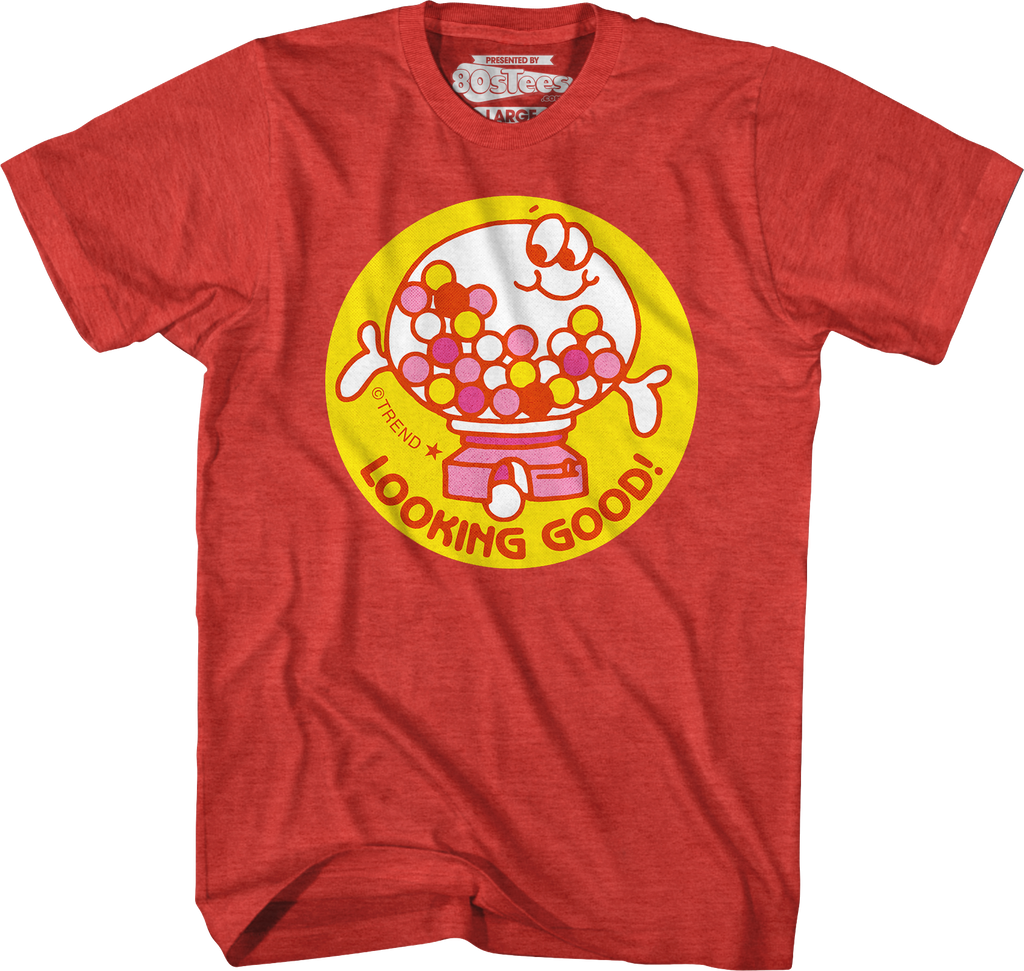 Looking Good Gumball Machine Scratch N Sniff T-Shirt Hoodie, Sweatshirt | CiraTrend.com (Image 1)