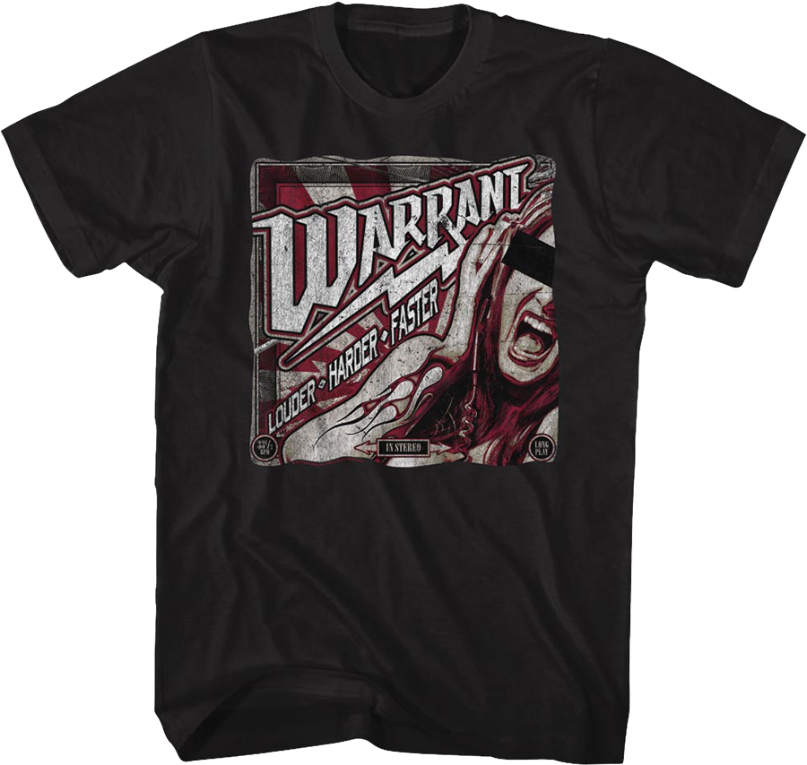 Louder Harder Faster Warrant T-Shirts, Hoodie, Sweatshirt