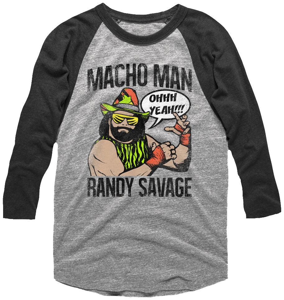 Macho Man Randy Savage Raglan Baseball Shirt Hoodie, Sweatshirt | CiraTrend.com