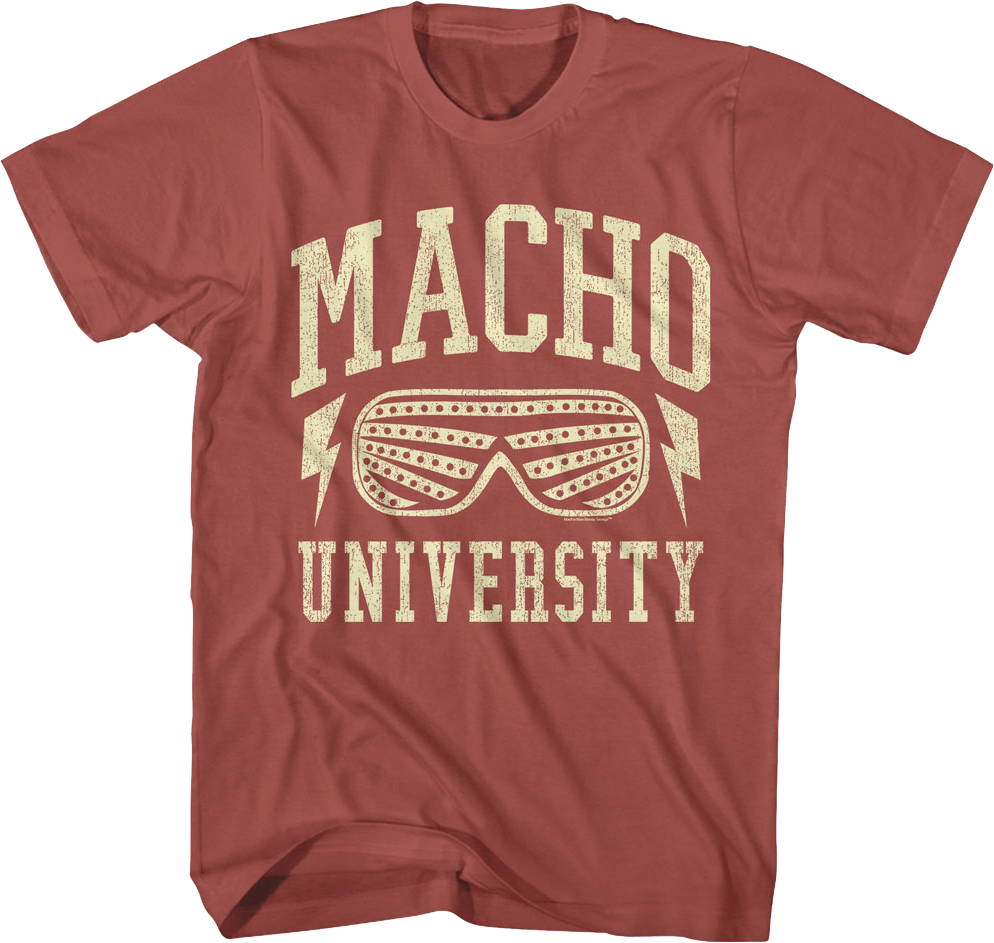 Macho University Macho Man Randy Savage T-Shirt Hoodie, Sweatshirt | CiraTrend.com (Image 1)