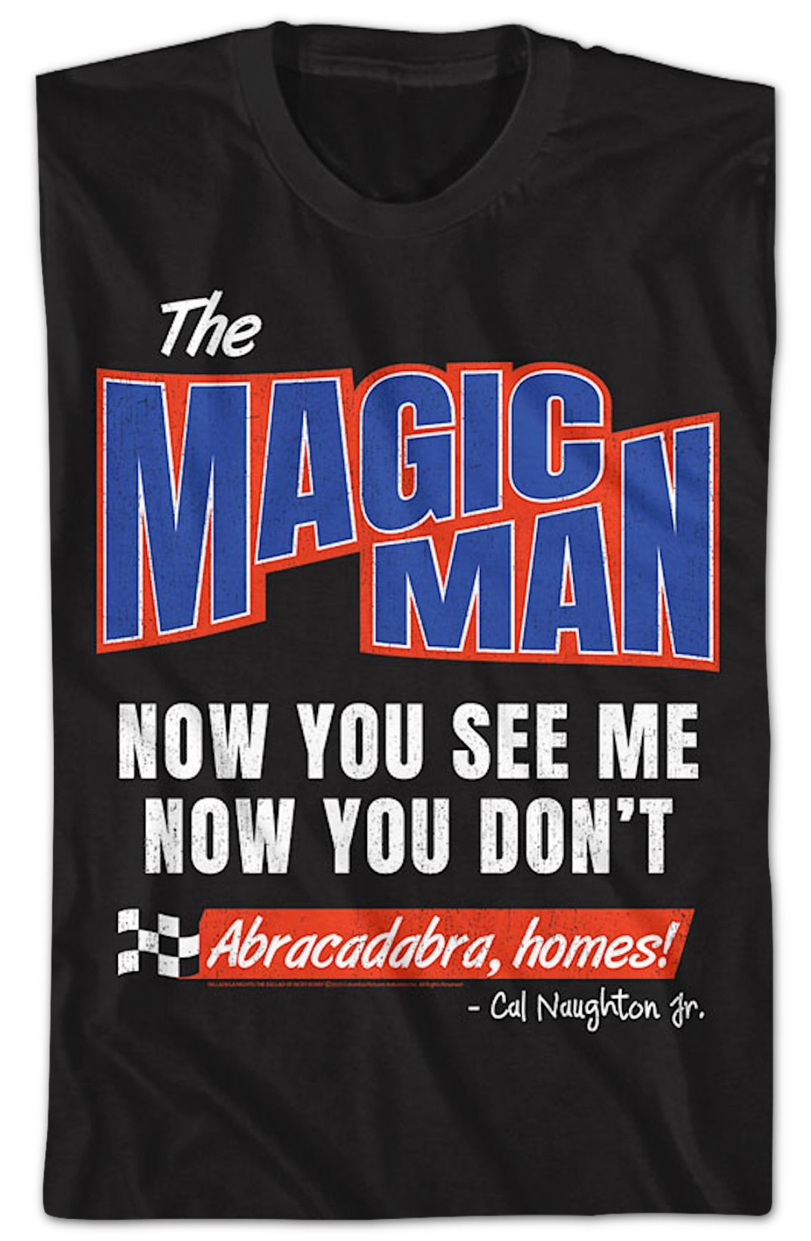 Magic Man Talladega Nights T-Shirts, Hoodie, Sweatshirt