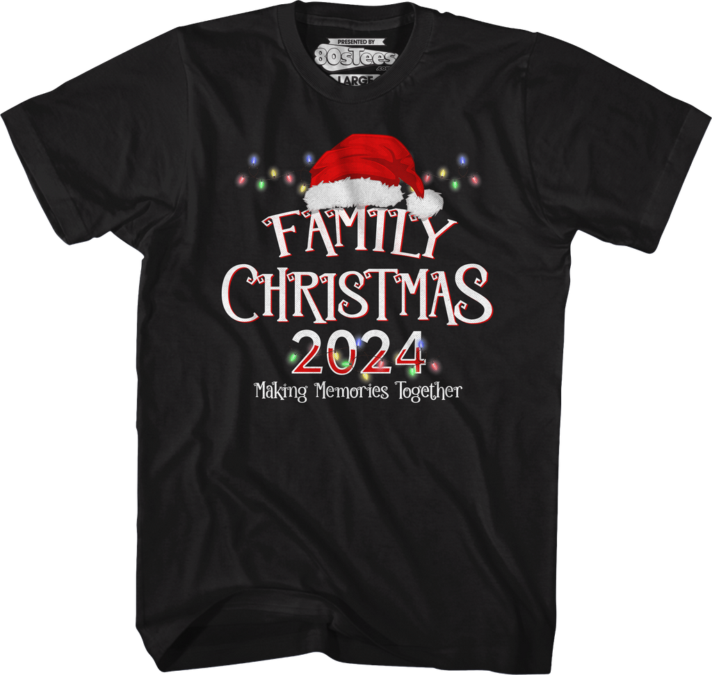 Making Memories Together Family Christmas 2024 T-Shirt Hoodie, Sweatshirt | CiraTrend.com (Image 1)