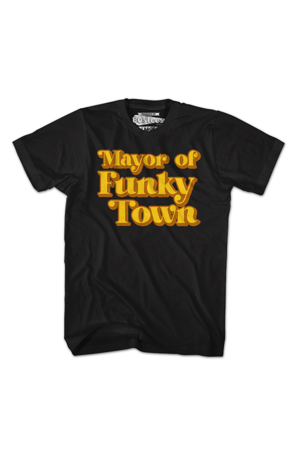 Mayor of Funky Town T-Shirt Hoodie, Sweatshirt | CiraTrend.com (Image 2)