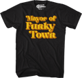 Mayor of Funky Town T-Shirt Hoodie, Sweatshirt | CiraTrend.com (Image 1)