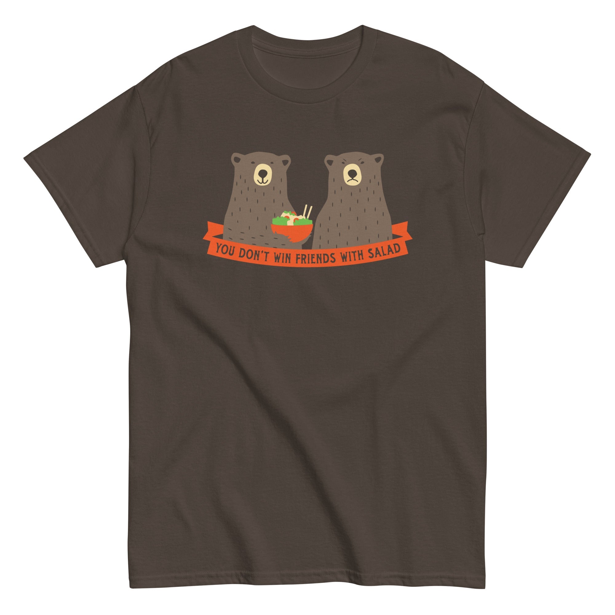 You Don't Win Friends With Salad Men's Classic Tee