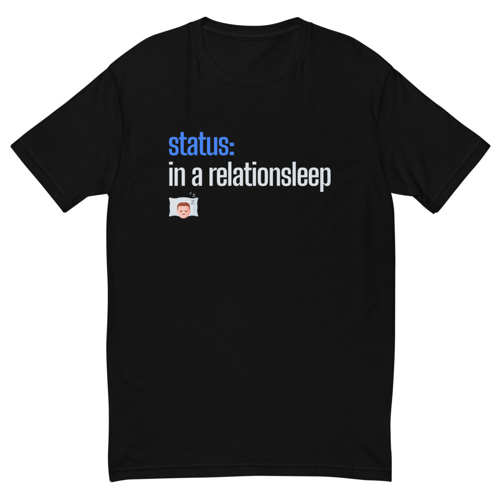 Status in a Relationsleep T-Shirt Hoodie, Sweatshirt | CiraTrend.com (Image 2)