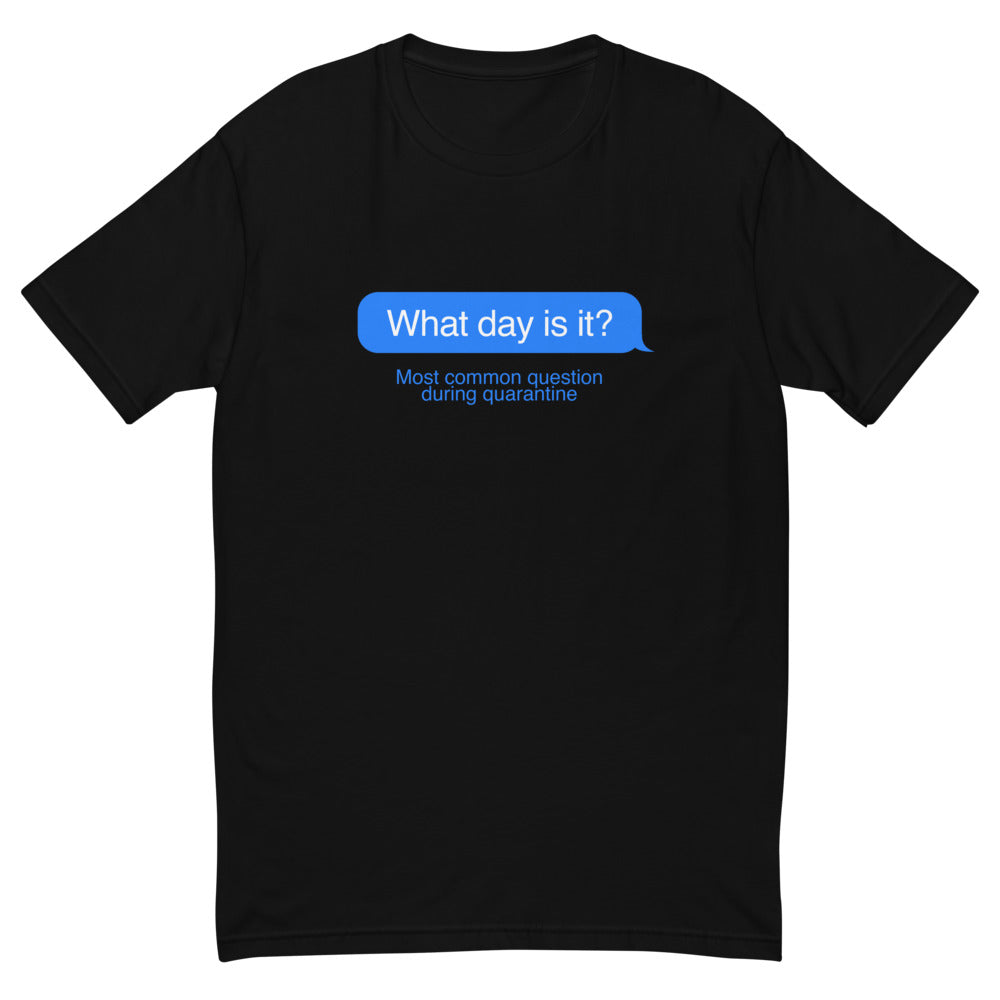 What Day Is T-Shirts, Hoodie, Sweatshirt