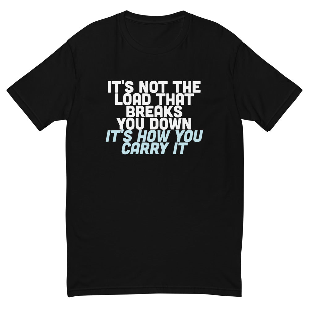It's Not The Load T-Shirt Hoodie, Sweatshirt | CiraTrend.com (Image 2)