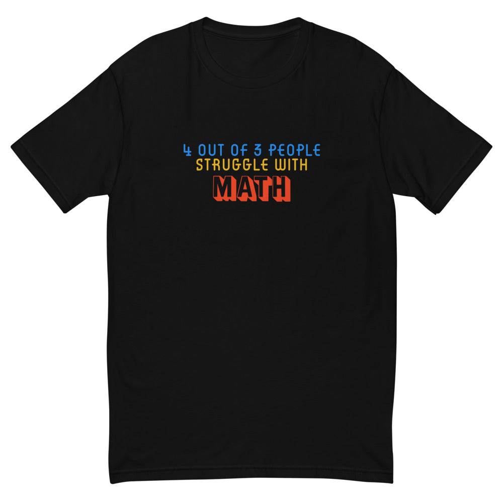 4 out of 3 People Struggle With Math T-Shirt Hoodie, Sweatshirt | CiraTrend.com (Image 2)