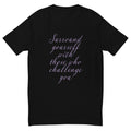 Surround Yourself With Those Who Challenge You T-Shirt Hoodie, Sweatshirt | CiraTrend.com (Image 1)