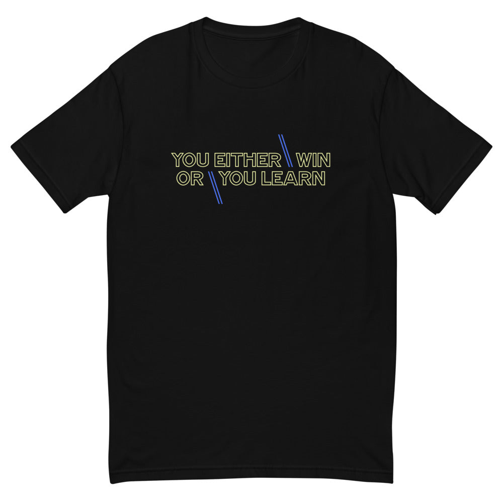 You Either Win or You Learn T-Shirt Hoodie, Sweatshirt | CiraTrend.com (Image 2)