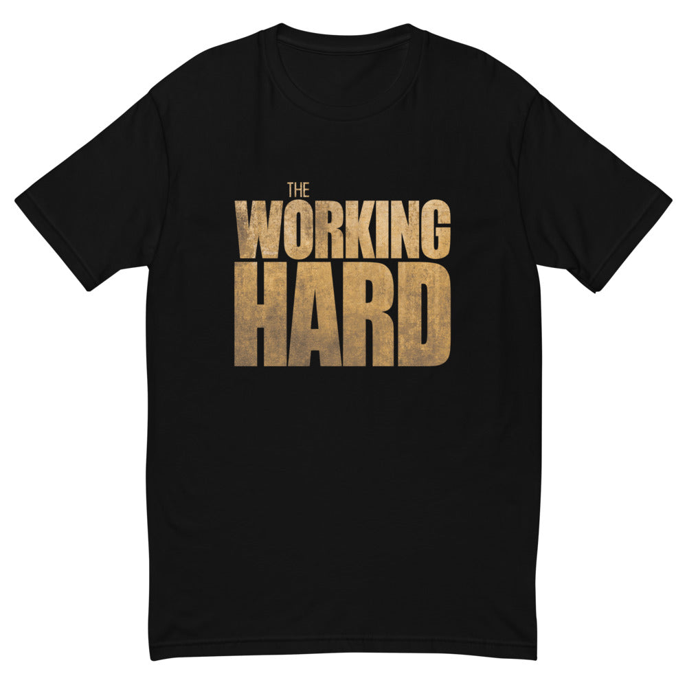 The Working Hard T-Shirt Hoodie, Sweatshirt | CiraTrend.com (Image 1)