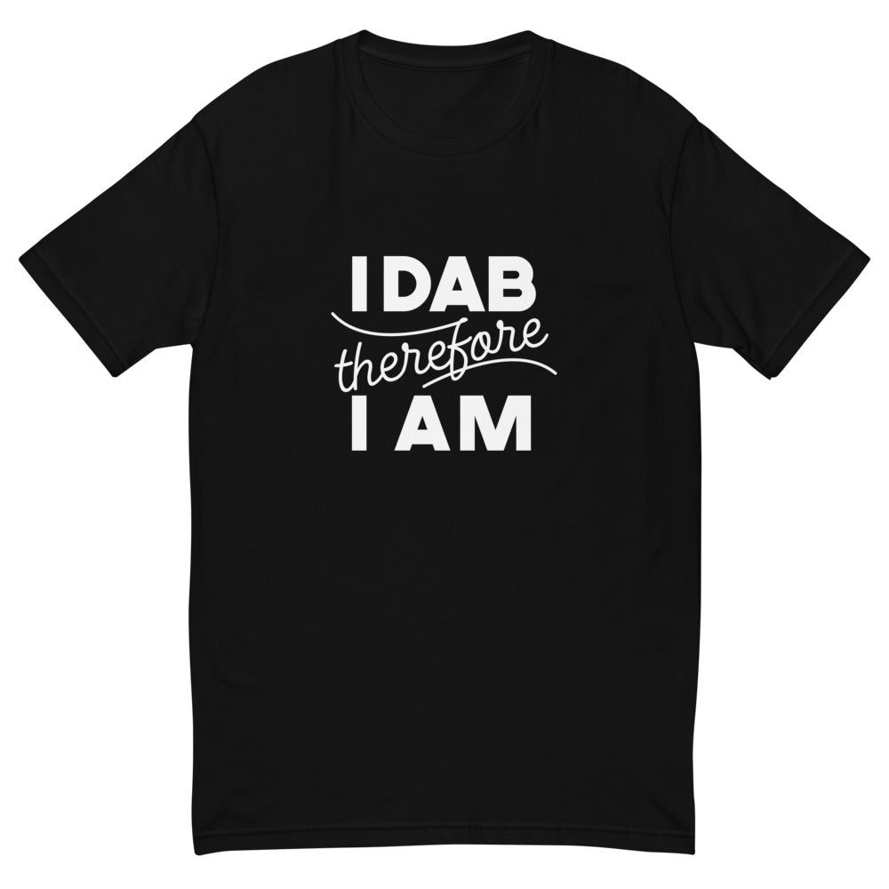 I Dab Therefore I Am T-Shirts, Hoodie, Sweatshirt