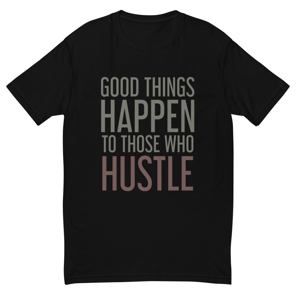 Those Who Hustle T-Shirts, Hoodie, Sweatshirt