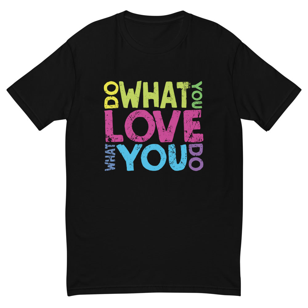 Do What You Love T-Shirt Hoodie, Sweatshirt | CiraTrend.com (Image 1)