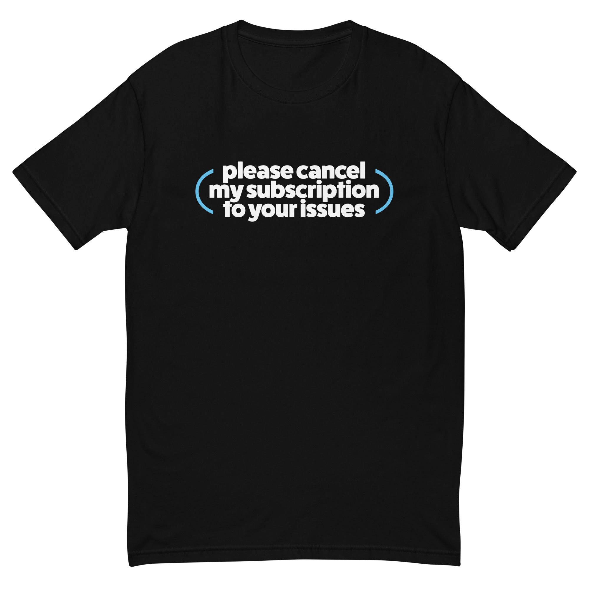 Cancel My Subscription T-Shirt Hoodie, Sweatshirt | CiraTrend.com (Image 2)