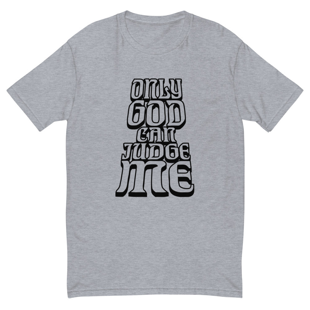 Only God Can Judge Me T-Shirts, Hoodie, Sweatshirt