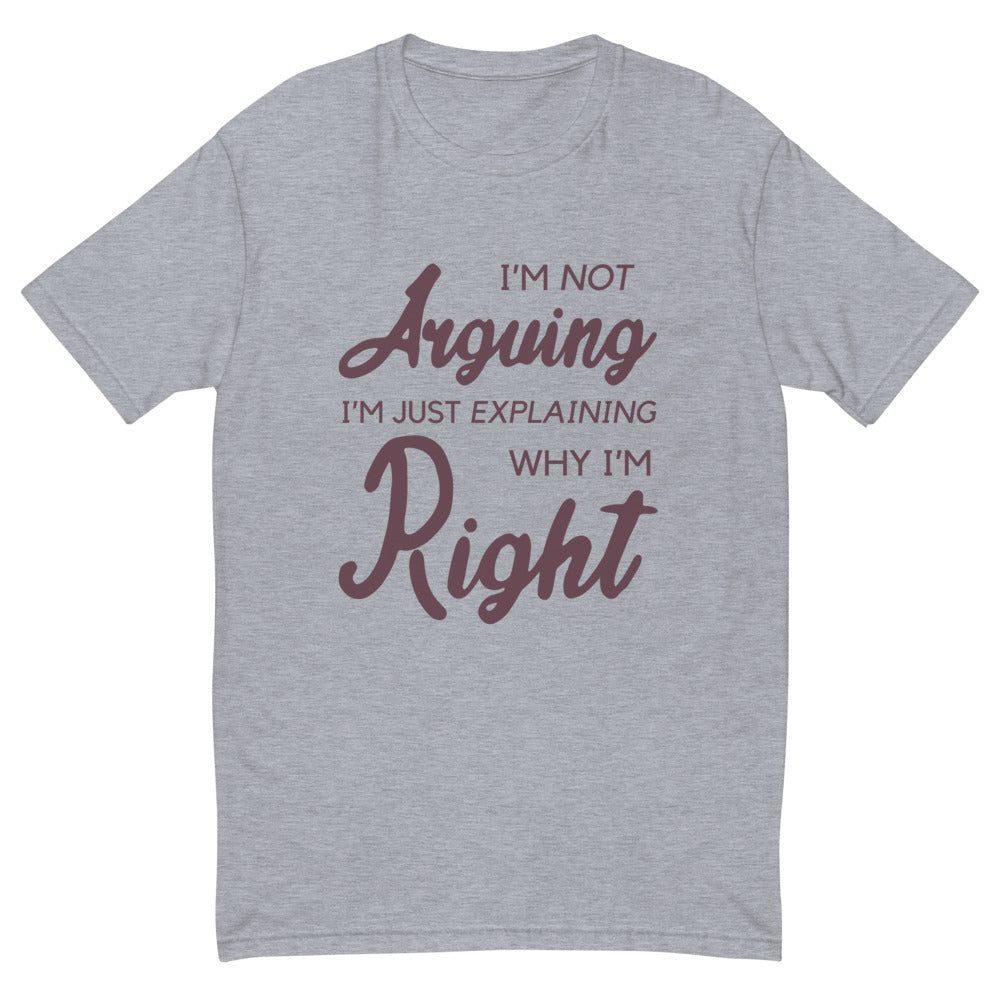 Why I Am Right T-Shirts, Hoodie, Sweatshirt