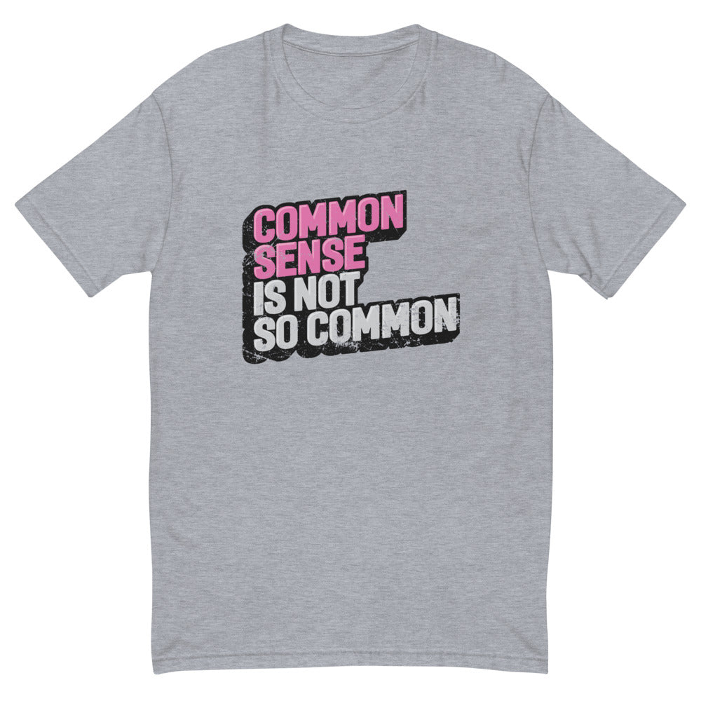 Common Sense Is Not So Common T-Shirt Hoodie, Sweatshirt | CiraTrend.com (Image 1)