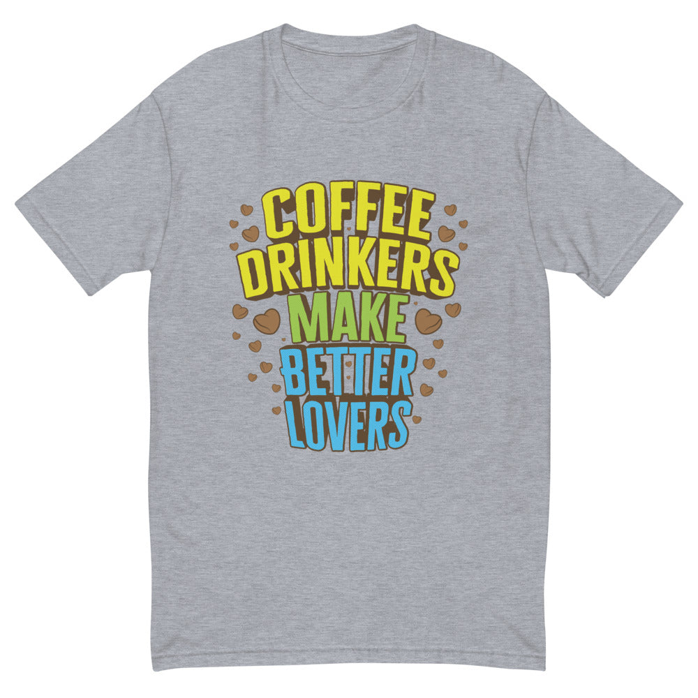 Coffee Drinkers Make Better Lovers T-Shirt Hoodie, Sweatshirt | CiraTrend.com (Image 4)