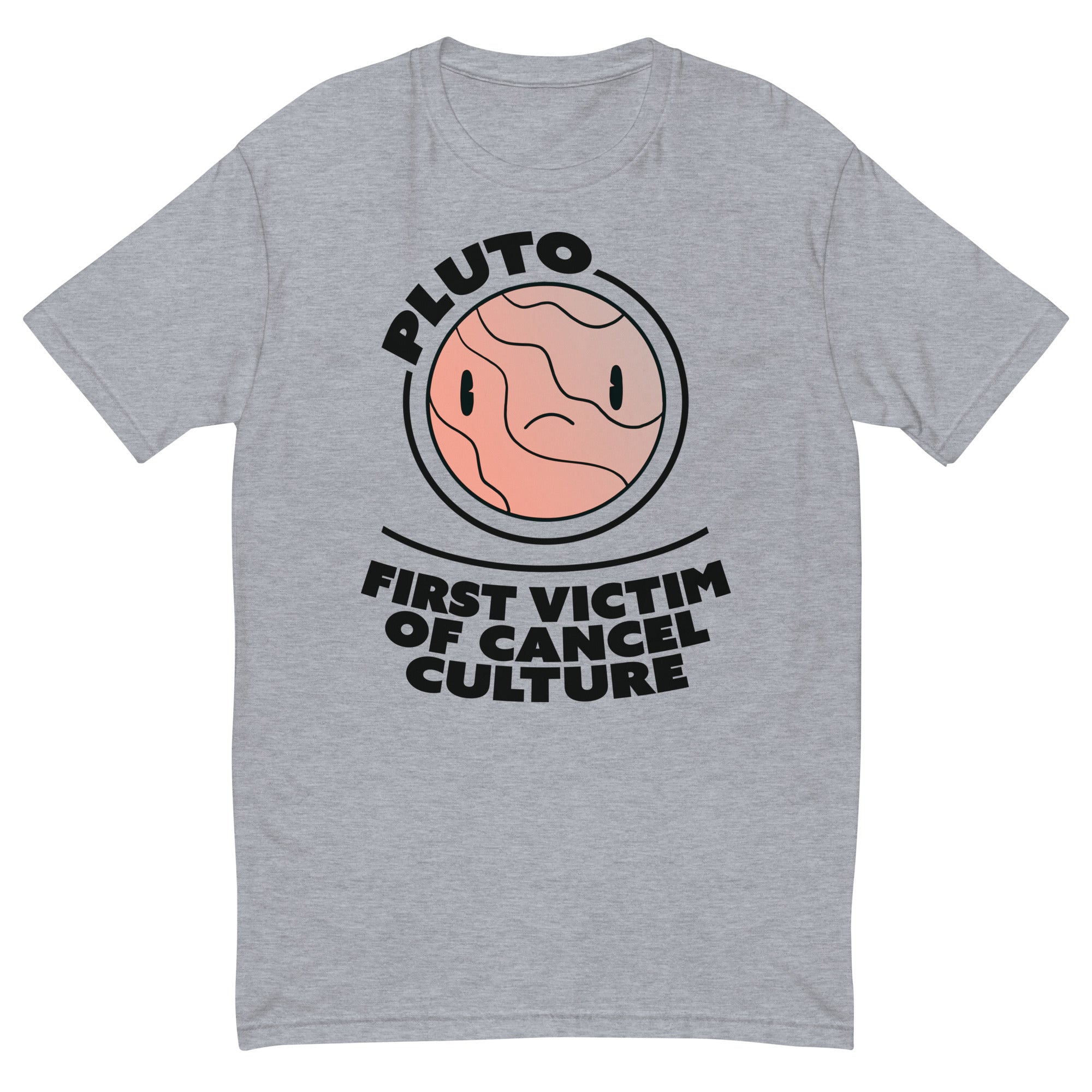 Pluto First Victim of Cancel Culture T-Shirt Hoodie, Sweatshirt | CiraTrend.com (Image 1)