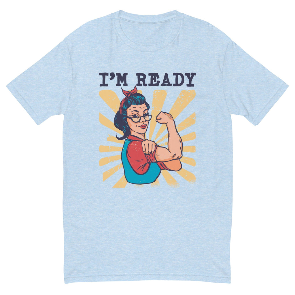 I'm Ready T-Shirt Hoodie, Sweatshirt | CiraTrend.com (Image 4)